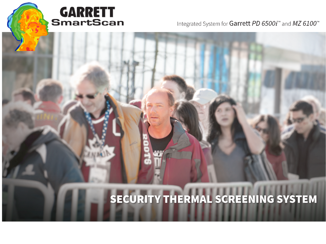 Garrett SmartScan 32.5" ADA Compliant Thermal Screening Add-On for PD 6500i and Multi Zone Brochure