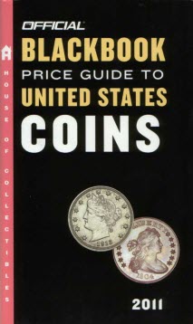 The Official Blackbook Price Guide to United States Coins 2011
